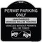 Signmission Permit Parking Unauthorized Vehicles Ticketed Vehicles w/o Permits W Alum, 18" x 18", BS-1818-23310 A-DES-BS-1818-23310 - alternate 1